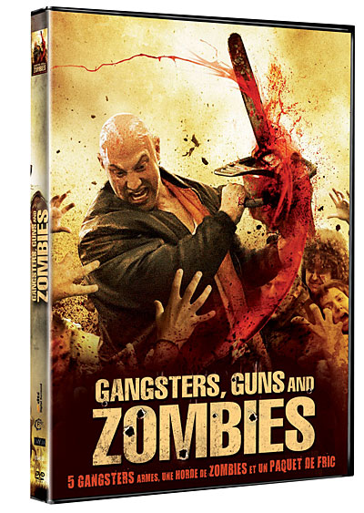 Gangsters, Guns & Zombies