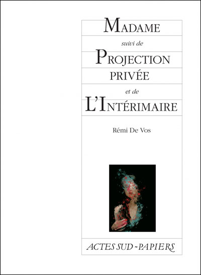 Madame suivi de projection privée et de l'intérimaire