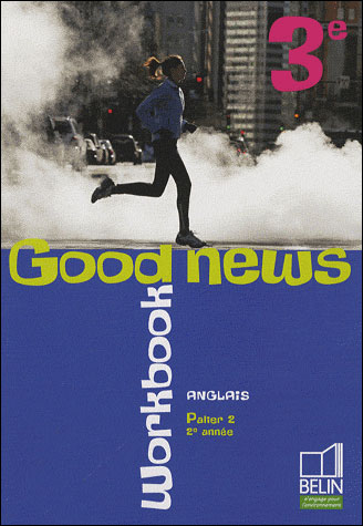 Good news 3ème