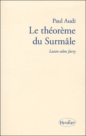 Le théorème du surmâle ou Lacan selon Jarry