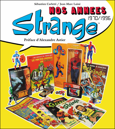Nos années Strange : 1970-1996