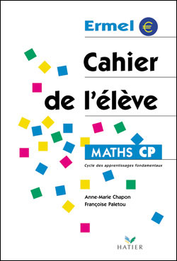 Ermel - Cahier de l'élève CP