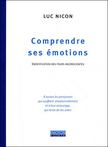 Comprendre ses émotions