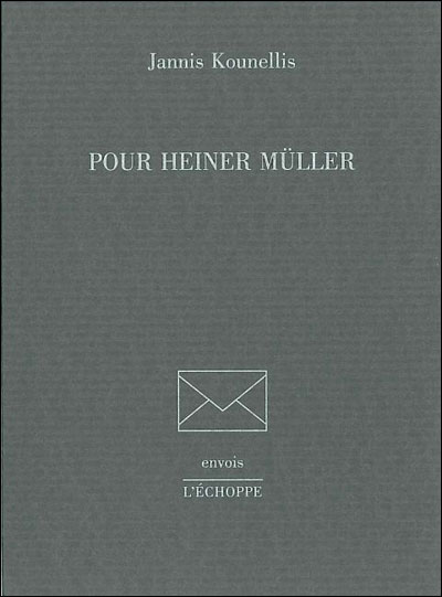 Pour Heiner Müller