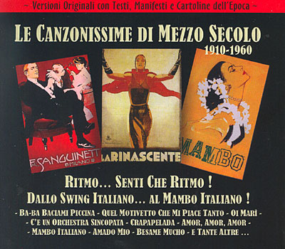 Ritmo ... Senti Che Ritmo ! Dallo swing Italiano ... Al Mambo Italiano !