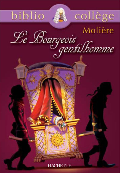 Bibliocollège - Le Bourgeois gentilhomme, Molière