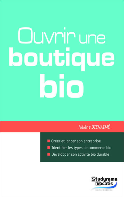 Ouvrir un magasin bio ou éthique