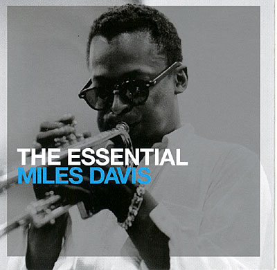 The Essential Miles Davis