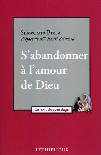 S abandonner a l amour de dieu