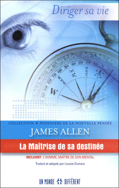 La maîtrise de sa destinée
