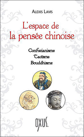 L’espace de la pensée chinoise