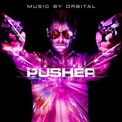 Pusher-Music By Orbital