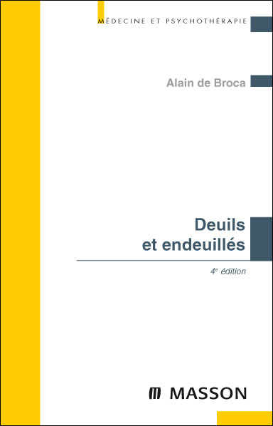 Deuils et endeuillés - Alain de Broca - broché