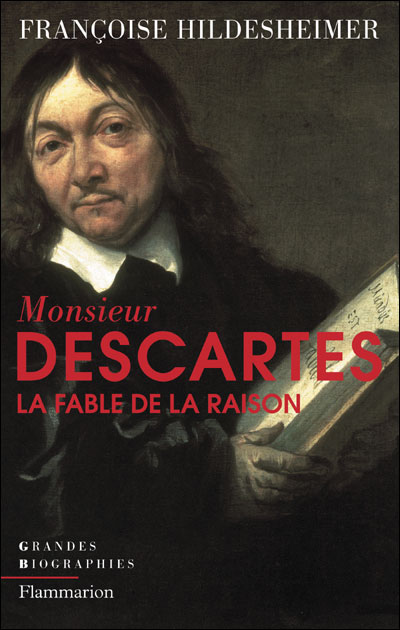 Monsieur Descartes - Françoise Hildesheimer - broché