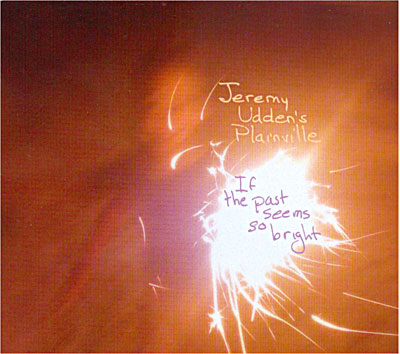 If The Past Seems So Bright