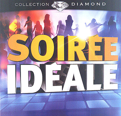 Soirée idéale
