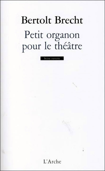 Petit organon pour le théâtre