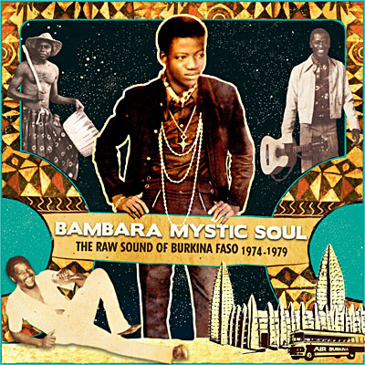 Analog Africa n° 10 bambara mystic soul Burkina Faso 74 - 79