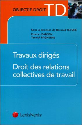 Droit des relations collectives de travail travaux dirigés