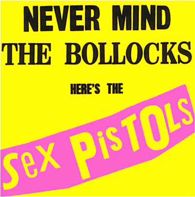 Never Mind The Bollocks