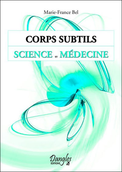 Corps subtils science et médecine