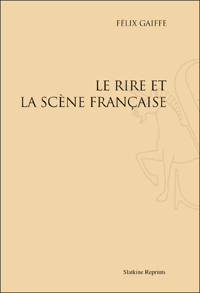 Le rire et la scène française