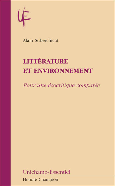 Litterature et environnement : pour une écocritique compaée