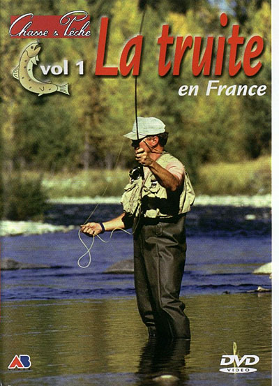 La Truite en France - Volume 1