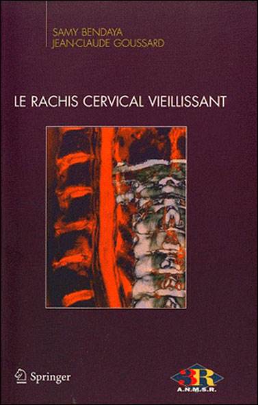 Le rachis cervical vieillissant