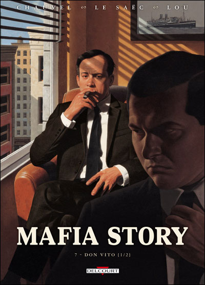 Mafia story T07 Don Vito 1ère partie