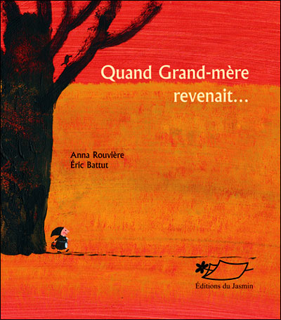 Quand grand-mère revenait