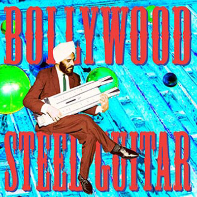 Bollywood steel guitar