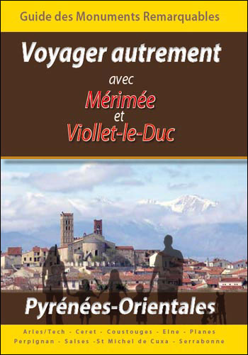 Voyager autrement avec Mérimée et Viollet -Le-Duc