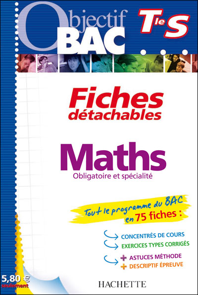 Objectif Bac Fiches détachables Mathématiques Term S