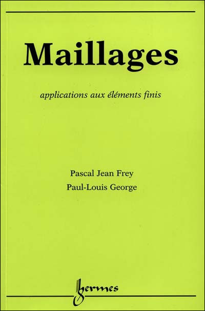 Maillages applications aux ele