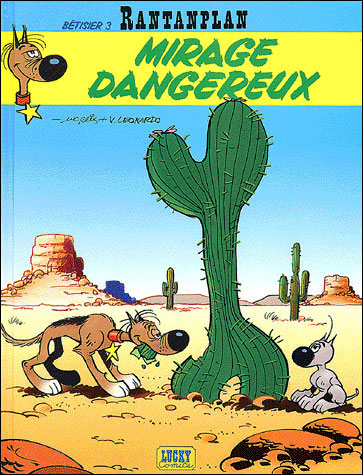 Bêtisier 3 : Mirage dangereux