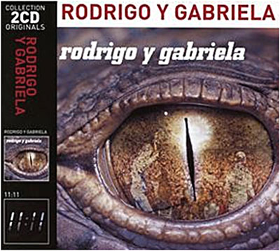 Rodrigo Y Gabriela / 11:11