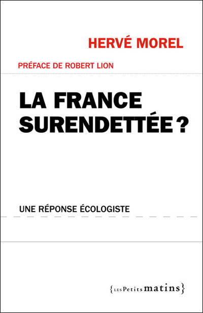 La France surendettée ?