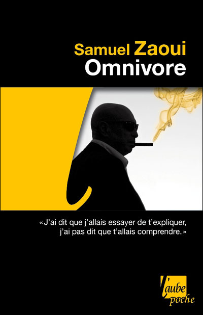 Omnivore - Samuel Zaoui - Poche