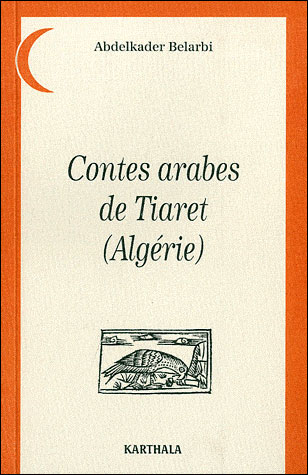 Contes arabes de Tiaret