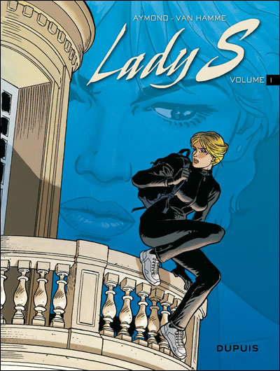 Lady S - L'intégrale - Tome 1 - Lady S - L'intégrale