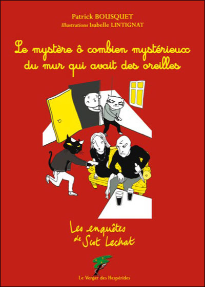 Le mystère ô combien mystérieux du mur qui avait des oreilles