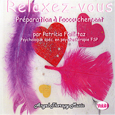 Relaxez vous - Préparation à l'accouchement - Volume  24