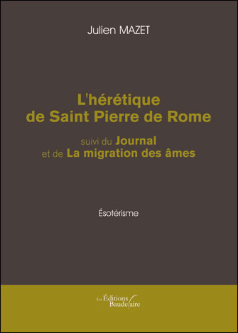 L'hérétique de Saint Pierre de Rome