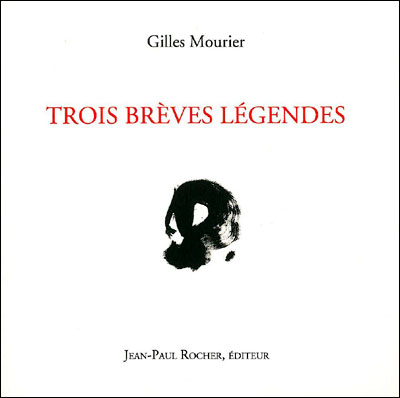 Trois brèves légendes