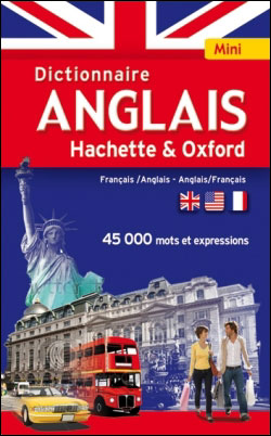 Mini Dictionnaire Hachette Oxford français-anglais et anglais-français
