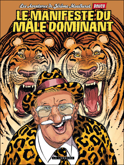 Le manifeste du mâle dominant