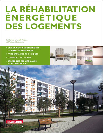 La réhabilitation énergétique des logements