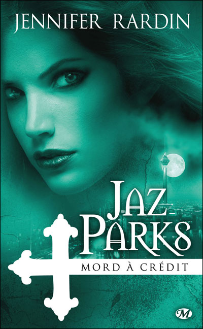 Jaz Parks mord à crédit