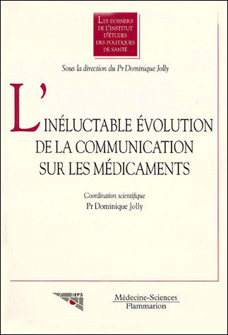 L'inéluctable évolution de la communication sur les médicaments